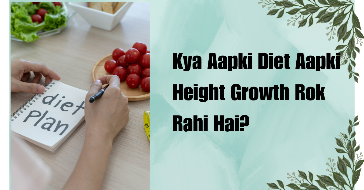 Height Growth tips